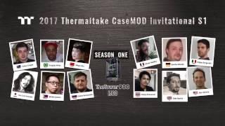 2017 Thermaltake Case MOD сезон 2017 уже начался