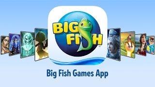 Big Fish Games App