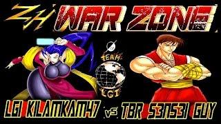 ZH WAR ZONE  LGI KilamKam47  vs  TBR S3ns3i Guy - FT5