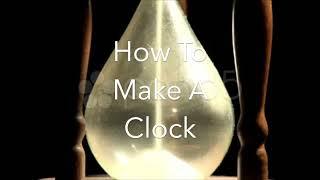 How To Make A Clock