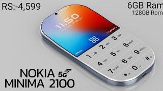 New NOKIA MINIMA 2100 First Look 5G Release Date Dual Camera Specs Features Trailer Concept