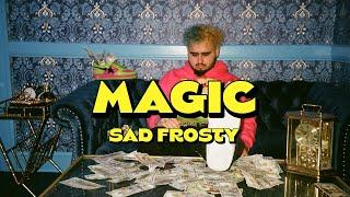 sad frosty - magic official music video