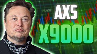 AXS PRICE WILL X9000 ON THIS DATE?? - AXIE INFINITY PRICE PREDICTION 2024 & FORWARD