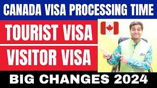 Canada Tourist Visa  Visitor Visa Processing Time 2024  Big Changes 2024  Canada Immigration Law