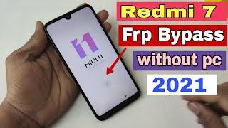 Redmi 7 FRP Bypass 2021  M1810F6LI   Google Account Bypass Without Pc New Trick