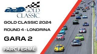 Gold Classic 2024  Round 4 Londrina - Gara 2