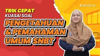 SOAL PENGETAHUAN DAN PEMAHAMAN UMUM UTBK SNBT 2023  Part.1