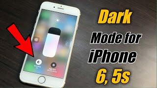 Dark Mode For iPhone 65s  How to get dark Mode In iPhone 6 and 5s 