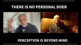 There is no personal Doer. Perception is beyond mind #advaita #nonduality #doer