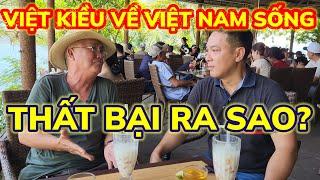 VIỆT KIỀU MỸ THẤT BẠI VỀ VIỆT NAM SỐNG BÂY GIỜ RA SAO?  Nick Nguyen