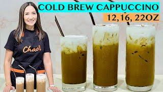 COLD BREW CAPPUCCINO RECIPES FOR 12 16 AND 22OZ CUPS