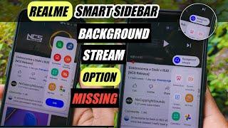 Realme UI 4.0 Smart sidebar feature Missing