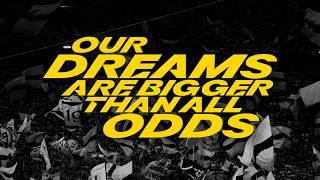 OUR DREAMS ARE BIGGER THAN ALL ODDS  UEFA Champions League Final