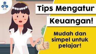 Cara Mengatur Keuangan untuk Pelajar  Tips Mengatur Keuangan untuk Remaja