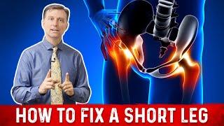 How to Fix a Short Leg – Dr. Berg