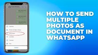 Cara mengirim banyak foto sebagai dokumen di WhatsApp iPhone