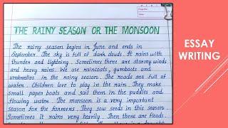 Write an Essay on the Rainy season or The Monsoon in English   Essay Writing 