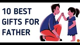 Top 10 Best Gifts for Father  Best Gifts For Dad I Papa k liye best gift  Gift on Fathers Day