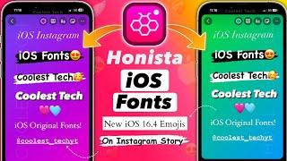 How to Get iOS Fonts in Honista v7.1  iOS 16.4 Emojis on Honista  iPhone Fonts For Honista v7.1