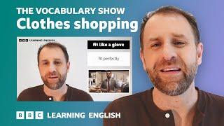 The Vocabulary Show Clothes shopping 🩳 Learn 26 English words and phrases in 10 minutes 