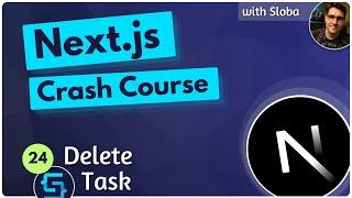 Delete Task - Next.js 14 Course Tutorial #24