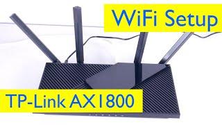 TP Link AX1800 Wifi 6 Router Unboxing and Setup - Windows Mac Mobile - Model Archer AX21