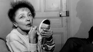 The tragic life and death of Édith Piaf a French icon english documentary