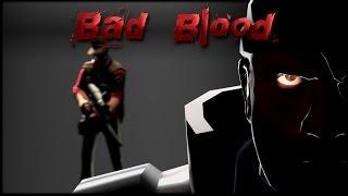 SFM Bad Blood