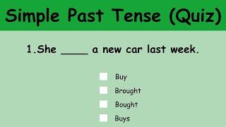 Simple Past Tense  Grammar Quiz