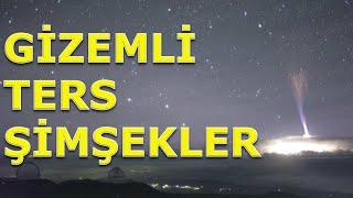 Gizemli Ters Şimşekler