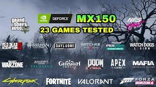 Nvidia GeForce MX150 Gaming Test  2021