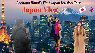 Japan vlog  Rachana Rimal  Japan Musical Tour  202223