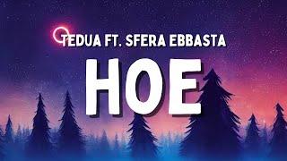 Tedua ft. Sfera Ebbasta - Hoe TestoLyrics