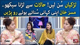 Mrs Khan Untold Emotional Story  Message For Women The Morning Show With Sahir  BOL Entertainment