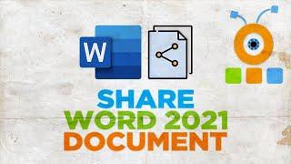 How to Share Word 2021 Document