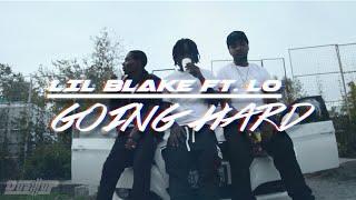 Lil Blake Feat. LO - Going Hard  @beyndnetwork