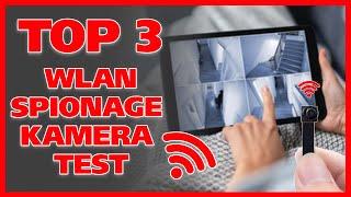 TOP 3 Spionage Kameras mit WLAN WiFi im Test 2023