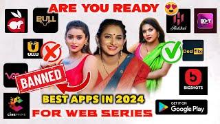 Are You Ready For New Apps  Best Apps In 2024 To watch Web Series  Full Of Fantasy 
