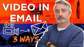 How to Embed Video in Email 3 super simple ways