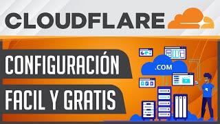 Configurar un CDN Gratis y Fácilmente con CloudFlare para tu Hosting Mejorar Velocidad