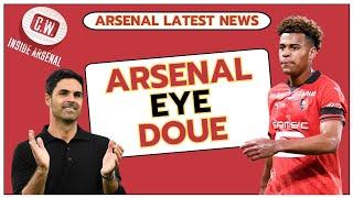 Arsenal latest news Desire Doue transfer interest  Rafael Leao reaction  Martinelli criticism