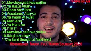 Mohammed Tarek Full Album Sholawat 2021 