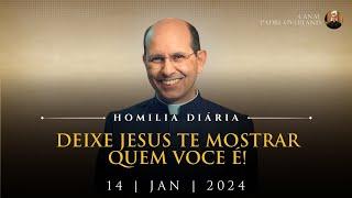 Deixe Jesus te mostrar quem você é Pe. Paulo Ricardo - Homilia - 14012024