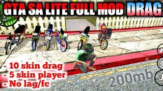 GTA SA LITE FULL MOD DRAG 200mb  SUPPORT ALL GPU ANDROID  NO LAGFC 200MB