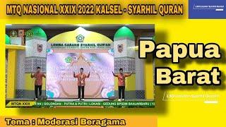 MIMPIN 9083 NILAI SEMENTARA PAPUA BARAT SYARHIL QURAN NASIONAL MTQN 2022 KALSEL  MODERASI BERAGAMA