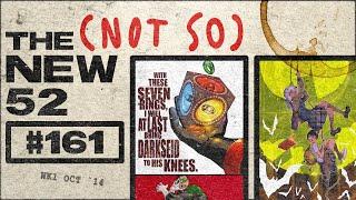 GODHEAD  DC Comics Podcast  The Not So New 52 #161