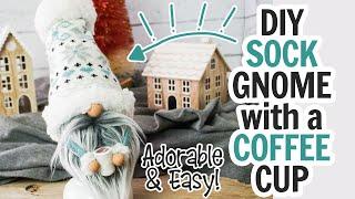 DIY Sock Gnome with Coffee Cup  Coffee Gnome  Easy Gnome  Popular Gnome DY  Christmas Gnomes DIY