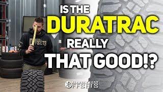 Goodyear Wrangler Duratrac  Is it THAT good?