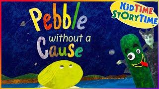 Pebble Without a Cause  Building Confidence & Self-Esteem  Bedtime stories for kids