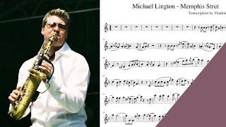 Michael Lington - Memphis Strut LIVE alto saxophone sheet music transcriotion